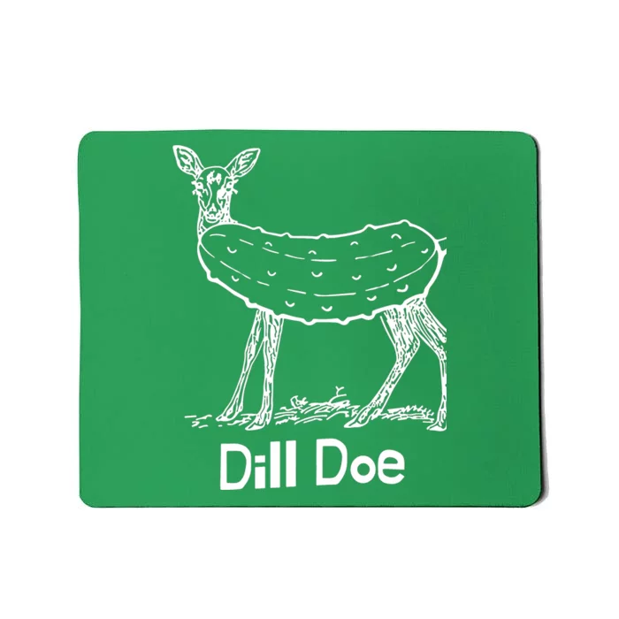 Dill Doe Mousepad