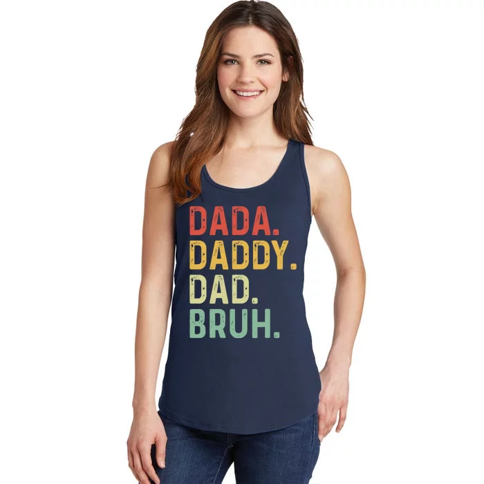 Dada Daddy Dad Bruh Fathers Day Vintage Funny Father Ladies Essential Tank