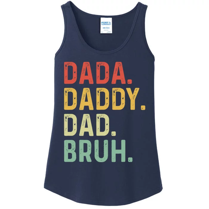 Dada Daddy Dad Bruh Fathers Day Vintage Funny Father Ladies Essential Tank