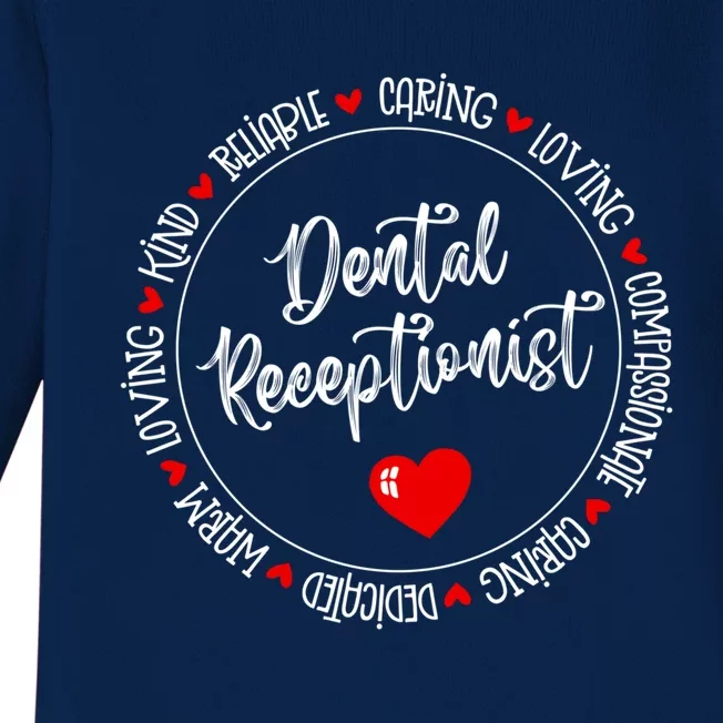 Dentistry Dentist Dental Receptionist Dental Squad Hygienist Meaningful Gift Baby Long Sleeve Bodysuit