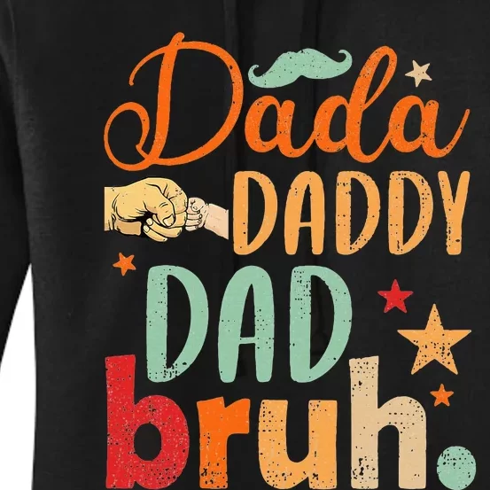 Dada Daddy Dad Bruh Women's Pullover Hoodie