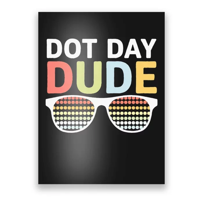 Dot Day Dotted Dude Glasses Poster