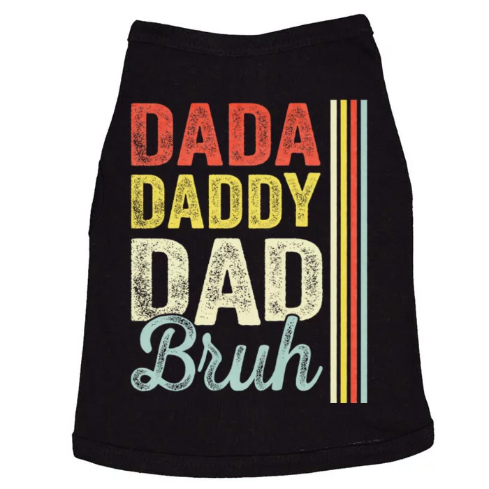 Dada Daddy Dad Bruh Doggie Tank