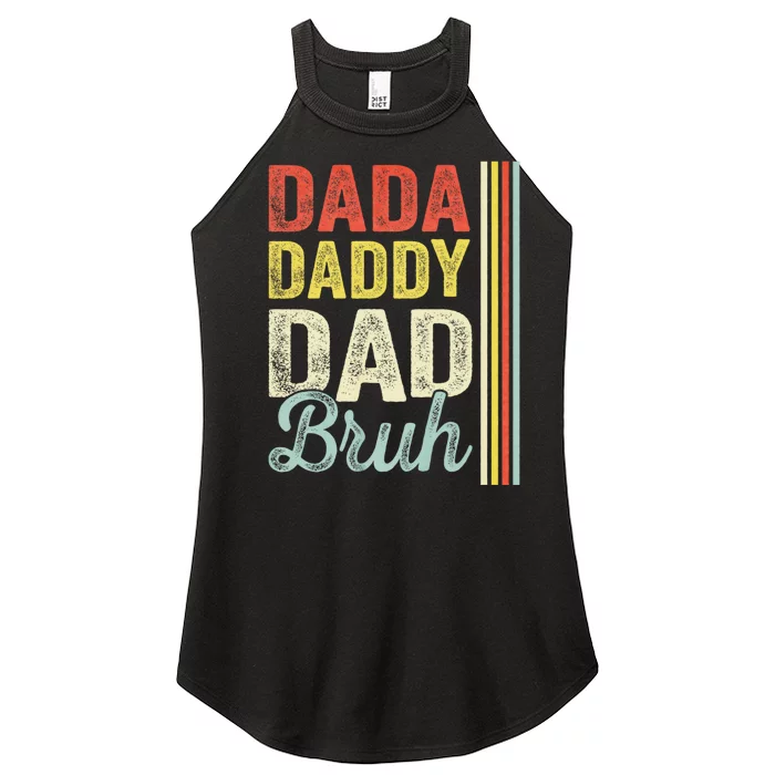 Dada Daddy Dad Bruh Women’s Perfect Tri Rocker Tank