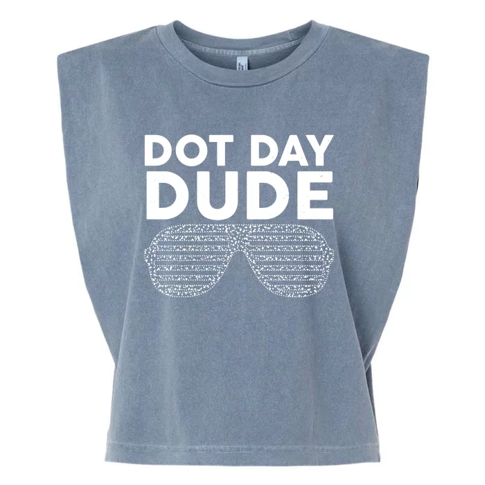 Dot Day Dude Shutter Shades Sunglasses Garment-Dyed Women's Muscle Tee