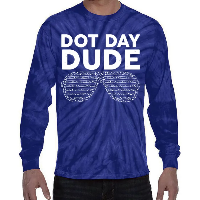 Dot Day Dude Shutter Shades Sunglasses Tie-Dye Long Sleeve Shirt