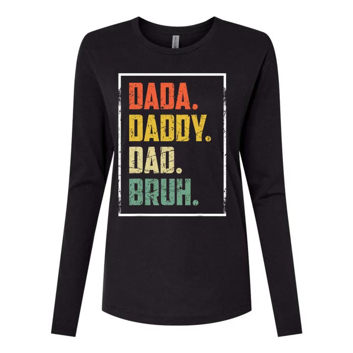 Dada Daddy Dad Father Bruh Funny Fathers Day Vintage Design Womens Cotton Relaxed Long Sleeve T-Shirt