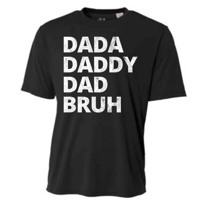 Dada Daddy Dad Bruh Vintage Funny Cooling Performance Crew T-Shirt