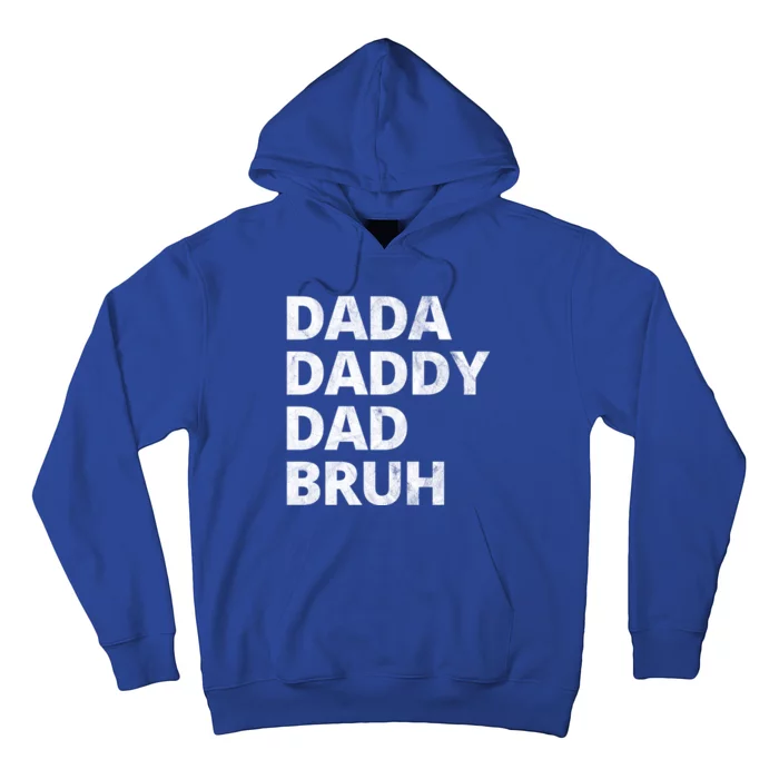 Dada Daddy Dad Bruh Vintage Funny Hoodie