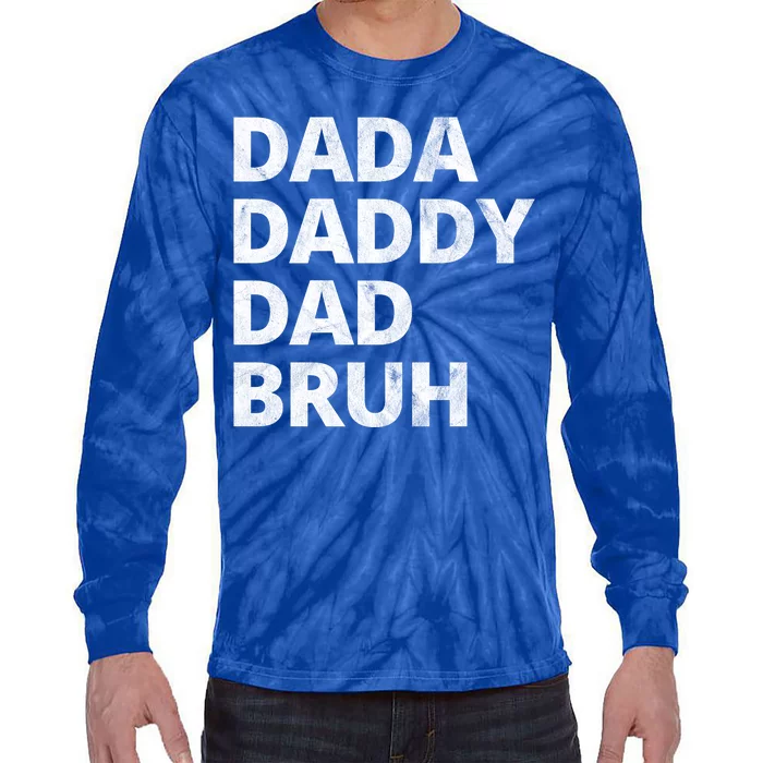 Dada Daddy Dad Bruh Vintage Funny Tie-Dye Long Sleeve Shirt