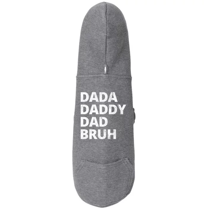 Dada Daddy Dad Bruh Vintage Funny Doggie 3-End Fleece Hoodie