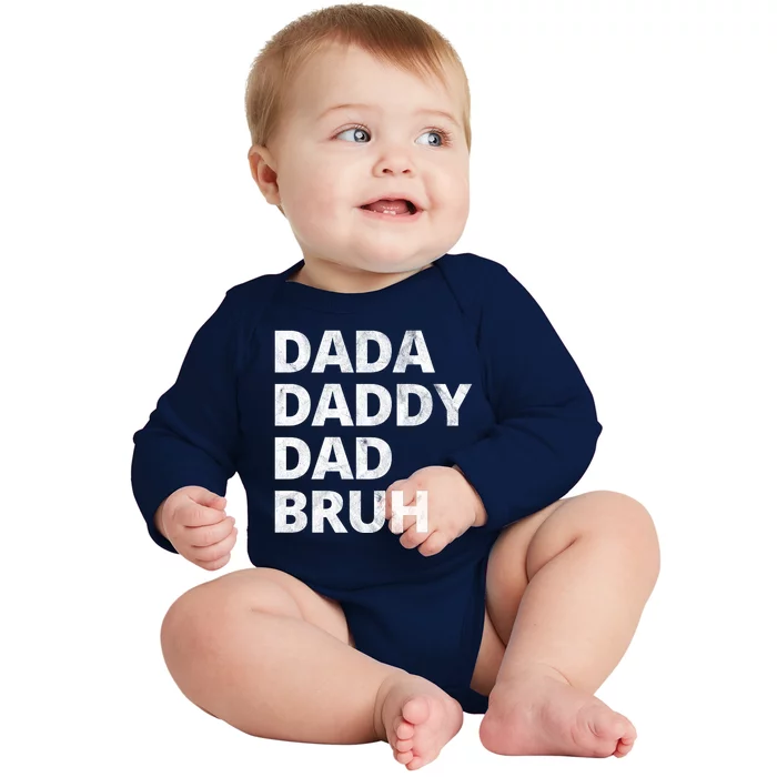 Dada Daddy Dad Bruh Vintage Funny Baby Long Sleeve Bodysuit