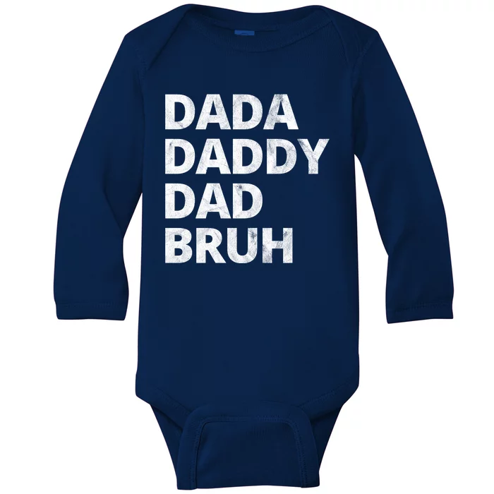 Dada Daddy Dad Bruh Vintage Funny Baby Long Sleeve Bodysuit