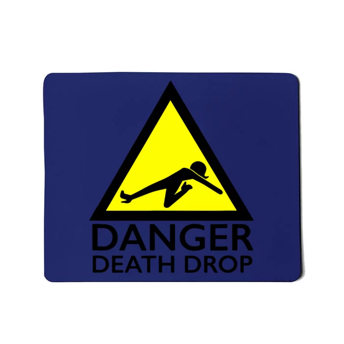 Danger Death Drop Mousepad