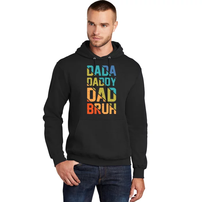 Dada Daddy Dad Bruh Funny T Hoodie