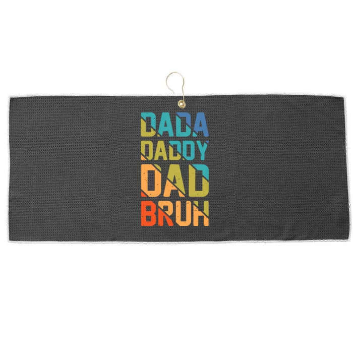 Dada Daddy Dad Bruh Funny T Large Microfiber Waffle Golf Towel