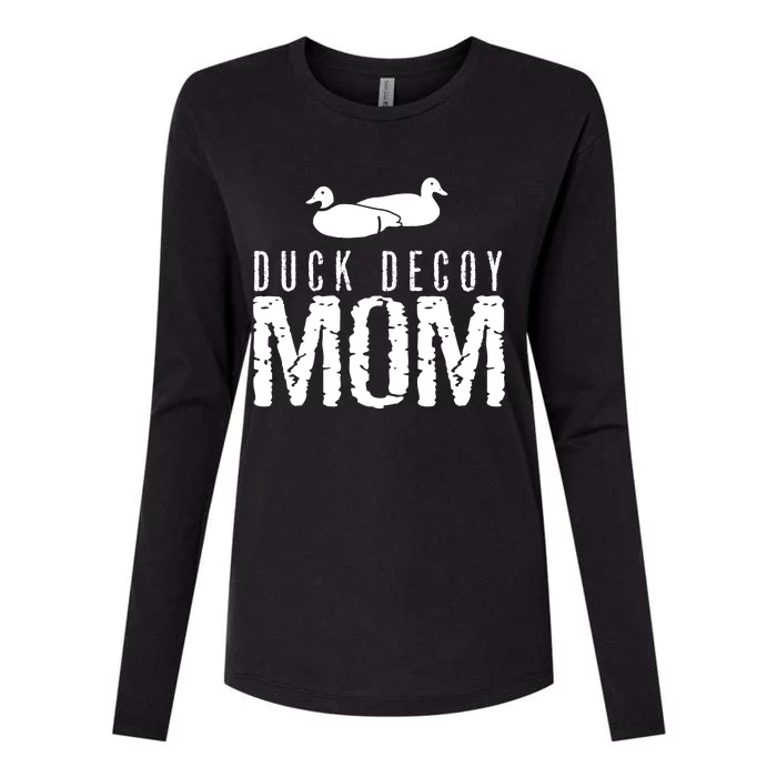 Duck Decoy Duck Hunting Mom Funny Gift Womens Cotton Relaxed Long Sleeve T-Shirt