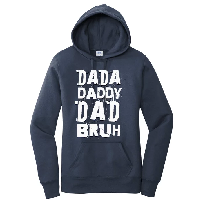 Dada Daddy Dad Bruh Funny Happy Father's Day Vintage Women's Pullover Hoodie