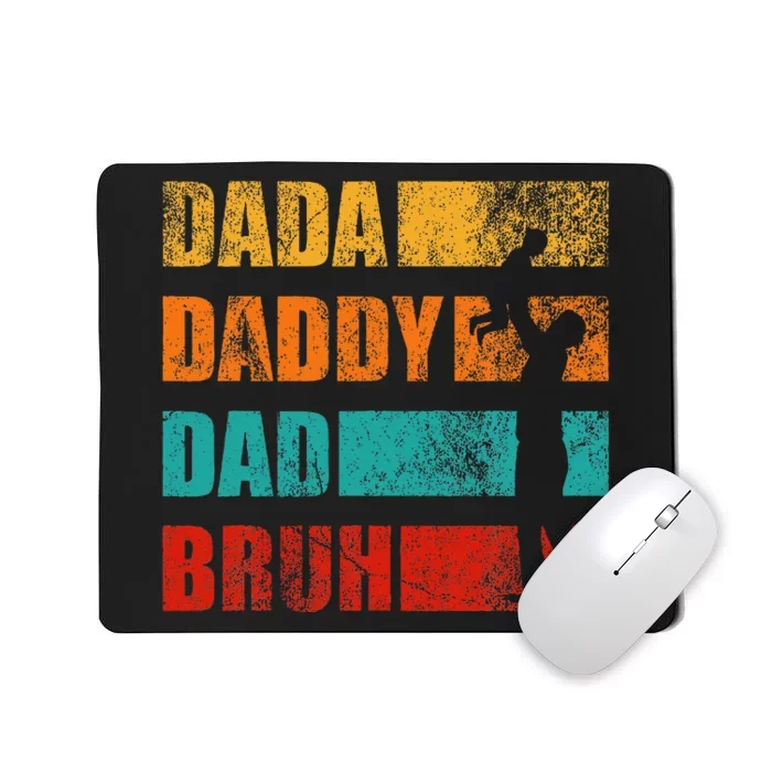 Dada Daddy Dad Bruh Funny Retro Vintage Fathers Day Mousepad