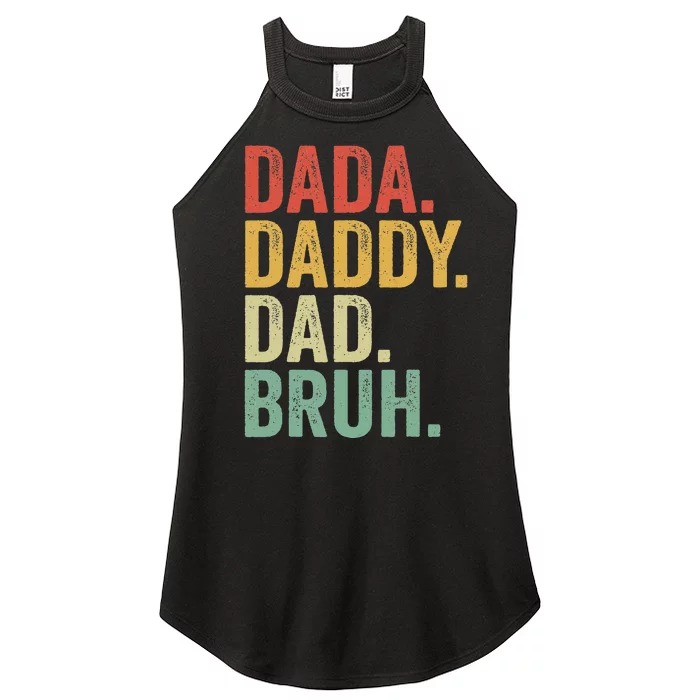 Dada Daddy Dad Bruh Fathers Day Vintage Funny Father Women’s Perfect Tri Rocker Tank