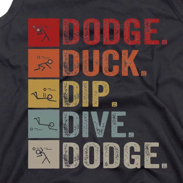 Duck Dip Dive I Ball Games I Funny Dodgeball Tank Top