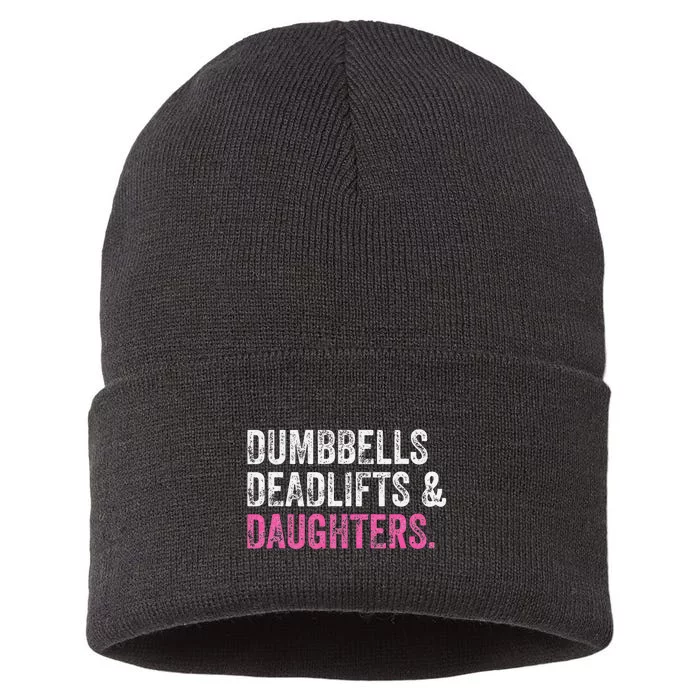 Dumbbells Deadlifts Daughters Funny Gym Workout Father's Day Sustainable Knit Beanie