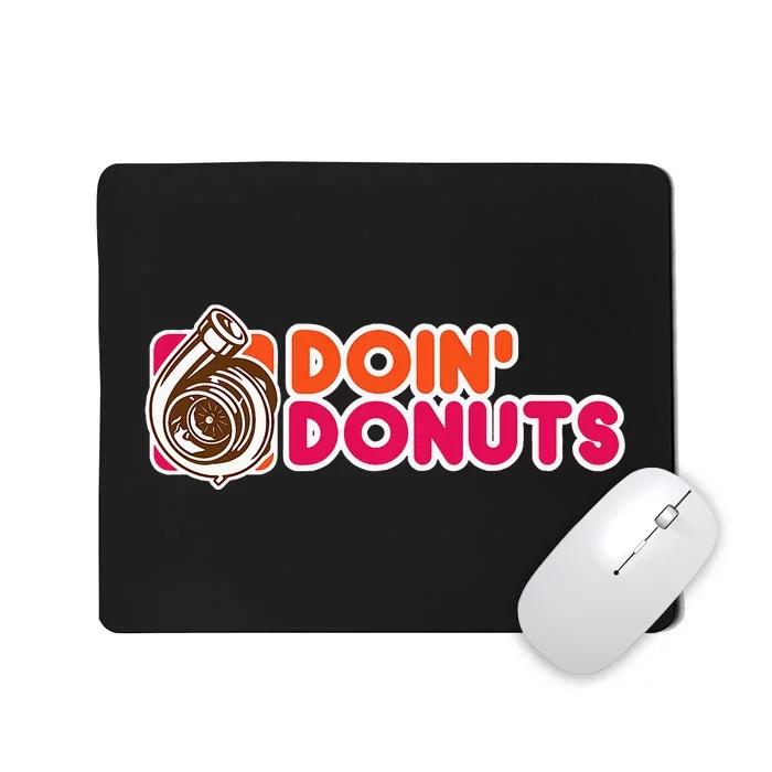 Doin Donuts Mousepad