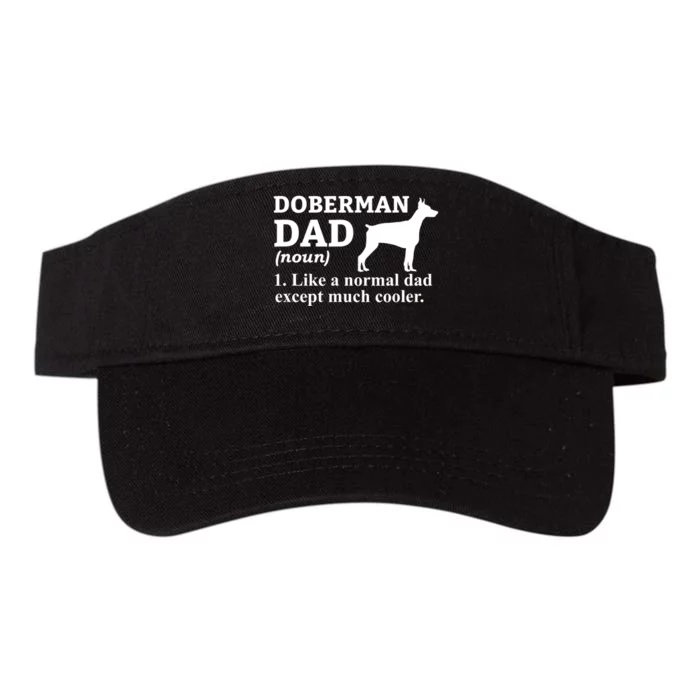 Doberman Dad Doberman Pinscher Dog Valucap Bio-Washed Visor