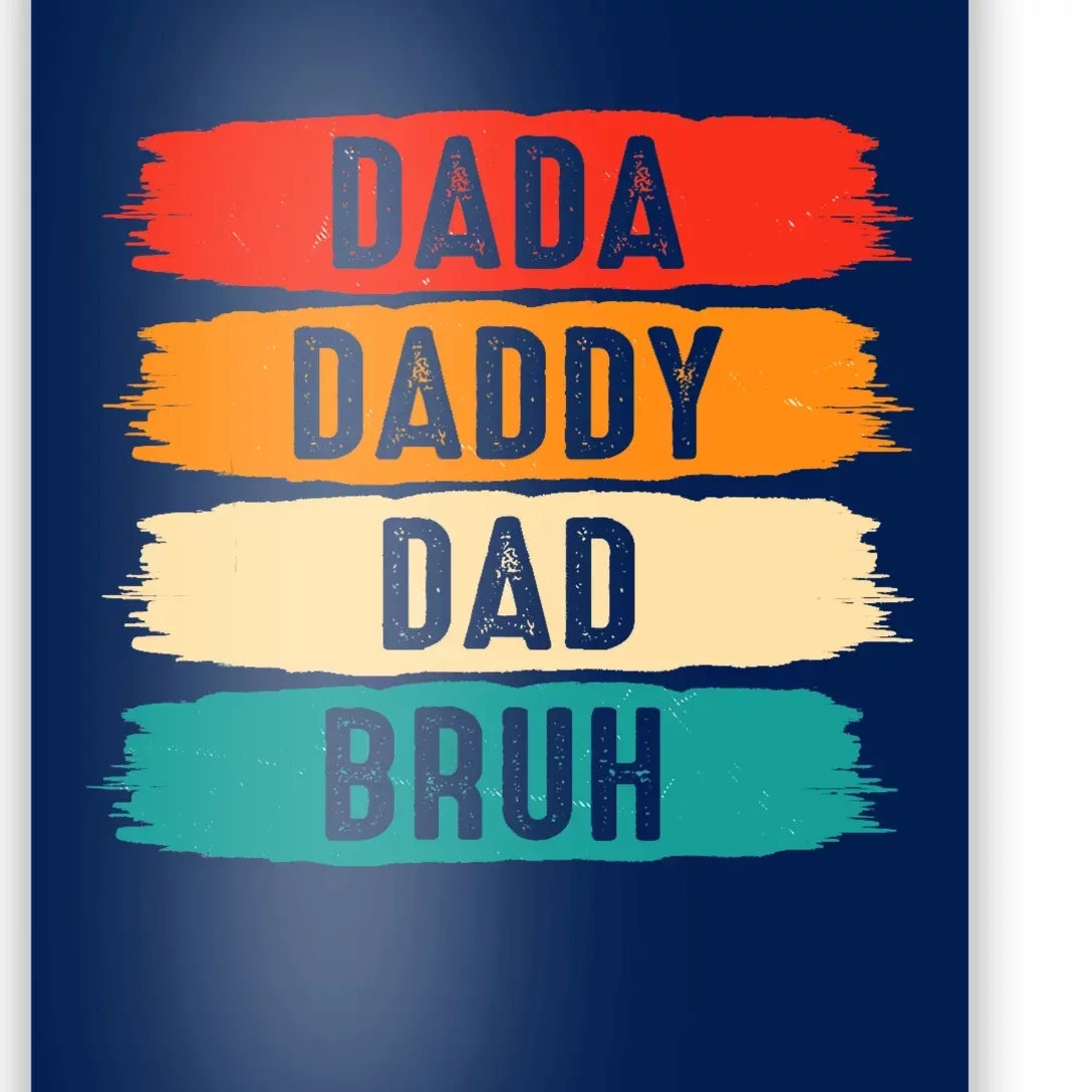 Dada Daddy Dad Bruh Poster