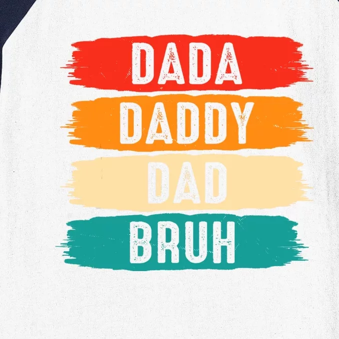 Dada Daddy Dad Bruh Baseball Sleeve Shirt