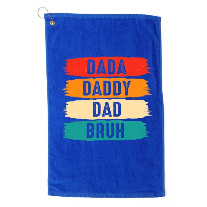 Dada Daddy Dad Bruh Platinum Collection Golf Towel