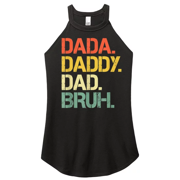 Dada Daddy Dad Bruh Happy Fathers Day Women’s Perfect Tri Rocker Tank