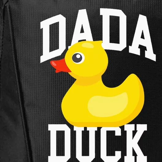 Dada Duck Duck Papa Gift for Duck Love City Backpack