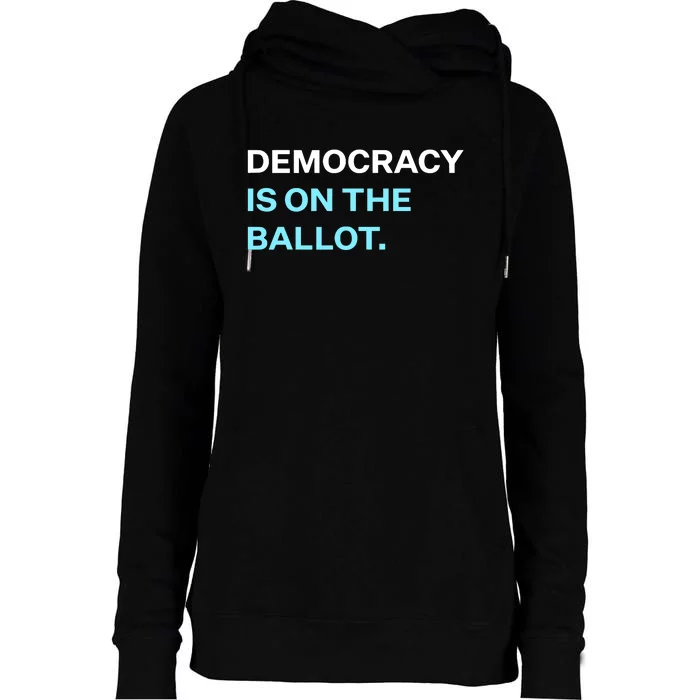 Democracy Docket Democracy Is On The Ballot Womens Funnel Neck Pullover Hood