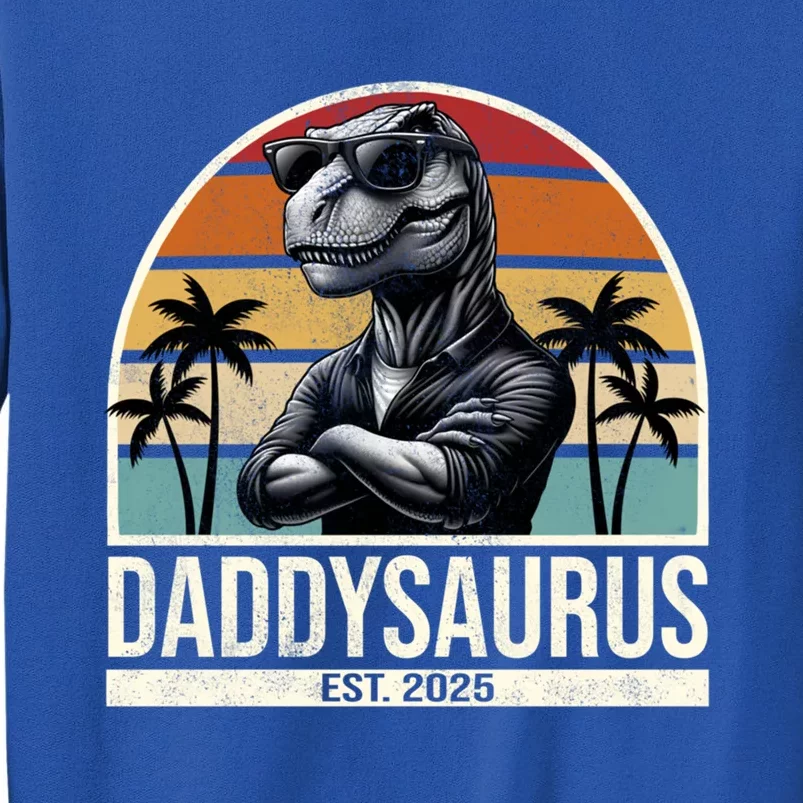 Dino Dad Daddysaurus New Dad 2025 Adult Dinosaur Dad Gift Tall Sweatshirt