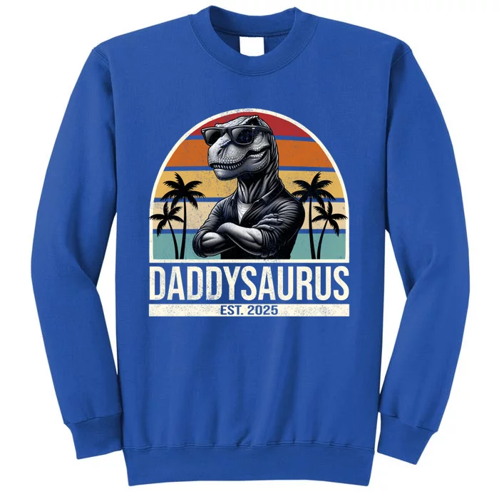 Dino Dad Daddysaurus New Dad 2025 Adult Dinosaur Dad Gift Tall Sweatshirt