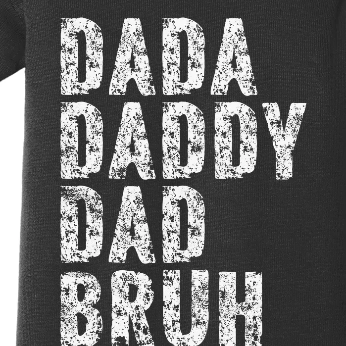 Dada Daddy Dad Bruh Funny Papa Gift Father Day Baby Bodysuit