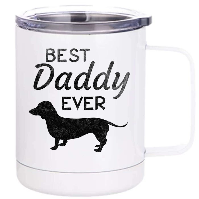 Dachshund Daddy Dad Dog Lover Fathers Day Funny Gift Front & Back 12oz Stainless Steel Tumbler Cup