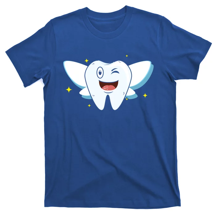 Dentistry Dentist Dental Hygienist Tooth Fairy Gift T-Shirt