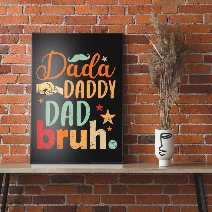 Dada Daddy Dad Bruh Happy Fars Day Poster