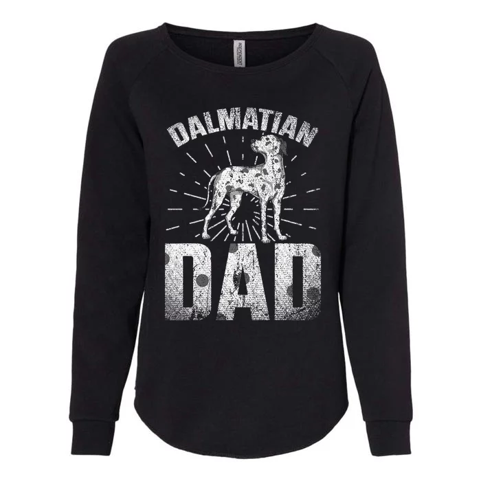 Dalmatian Dad Dog Lover Pet Owner Fathers Day Dalmatian Womens California Wash Sweatshirt