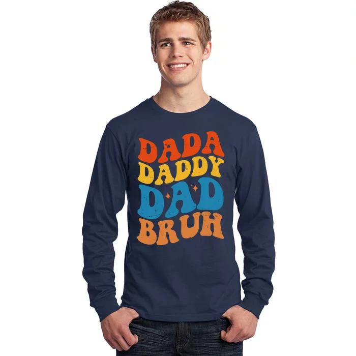 Dada Daddy Dad Bruh Retro Vintage Tall Long Sleeve T-Shirt