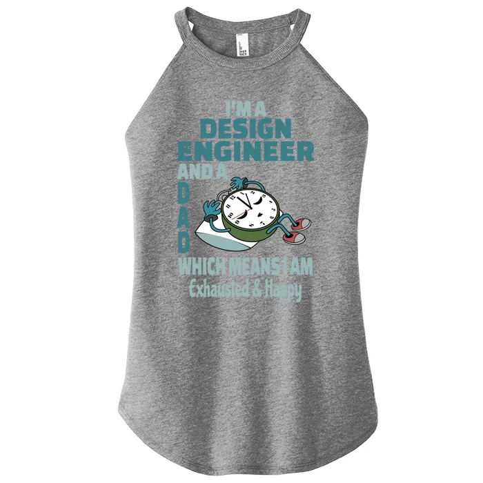 Dad Design Engineer Tired Busy Exhausted Saying Gift Women’s Perfect Tri Rocker Tank