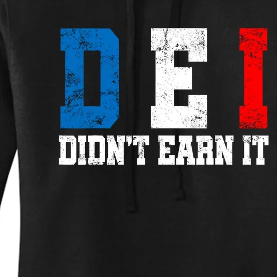 Dei DidnT Earn It Funny Women's Pullover Hoodie