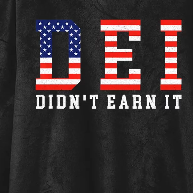 Dei DidnT Earn It Funny Hooded Wearable Blanket