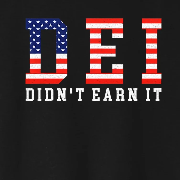 Dei DidnT Earn It Funny Women's Crop Top Tee