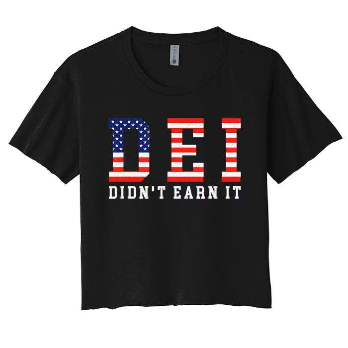 Dei DidnT Earn It Funny Women's Crop Top Tee