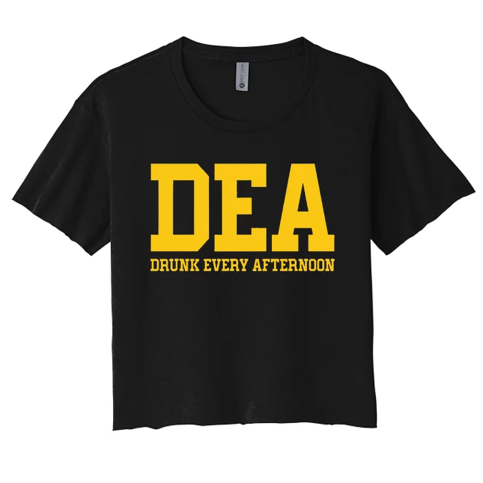 Dea Drunk Every Afternoon Drinking Lover Women's Crop Top Tee