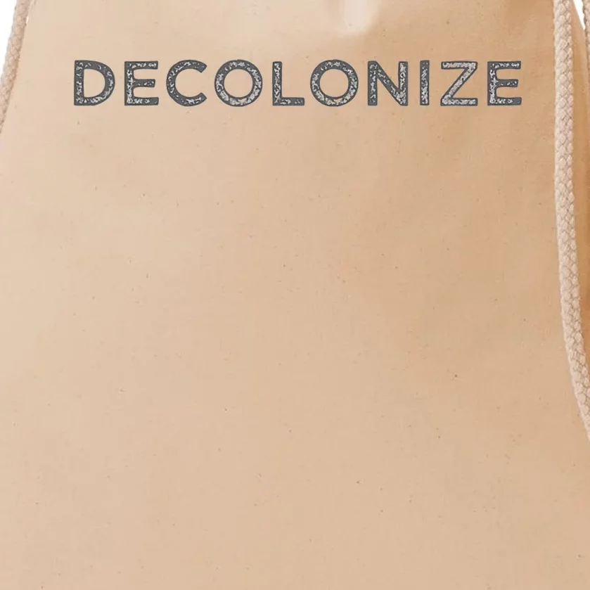 Decolonize Drawstring Bag