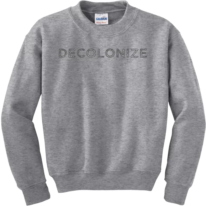 Decolonize Kids Sweatshirt